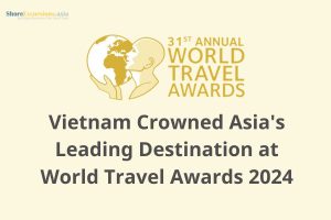 Vietnam Crowned Asia's Leading Destination at World Travel Awards 2024